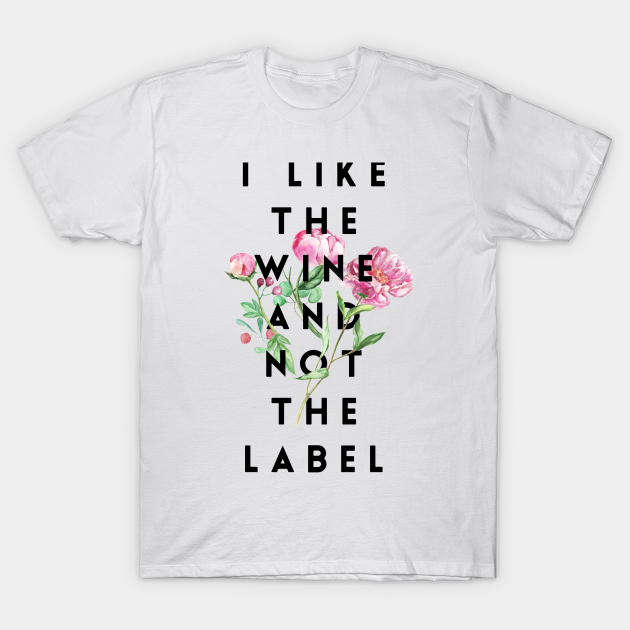 into the wine not the label shirt cbc